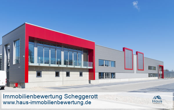 Professionelle Immobilienbewertung Gewerbeimmobilien Scheggerott